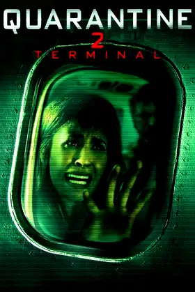 Quarantine 2: Terminal poster
