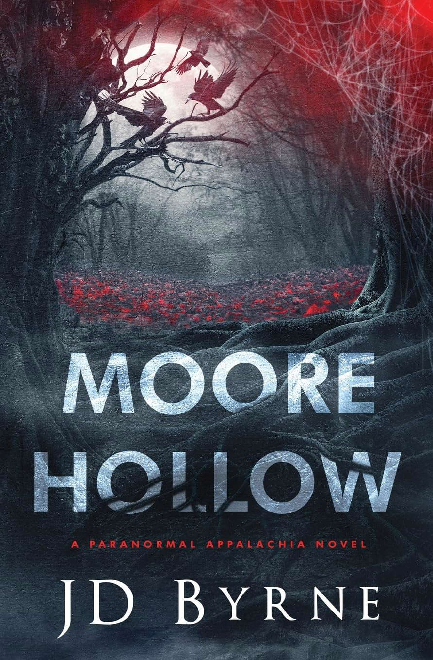 Moore Hollow (Paranormal Appalachia) poster