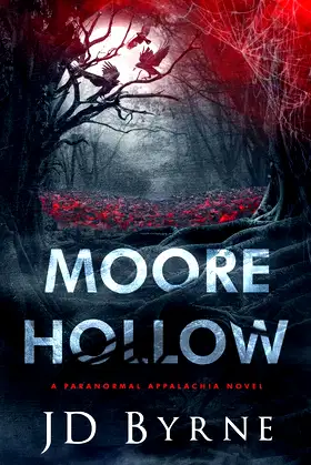 Moore Hollow (Paranormal Appalachia) poster