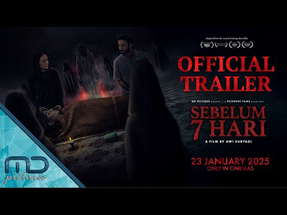 Sebelum 7 Hari - Official Trailer poster