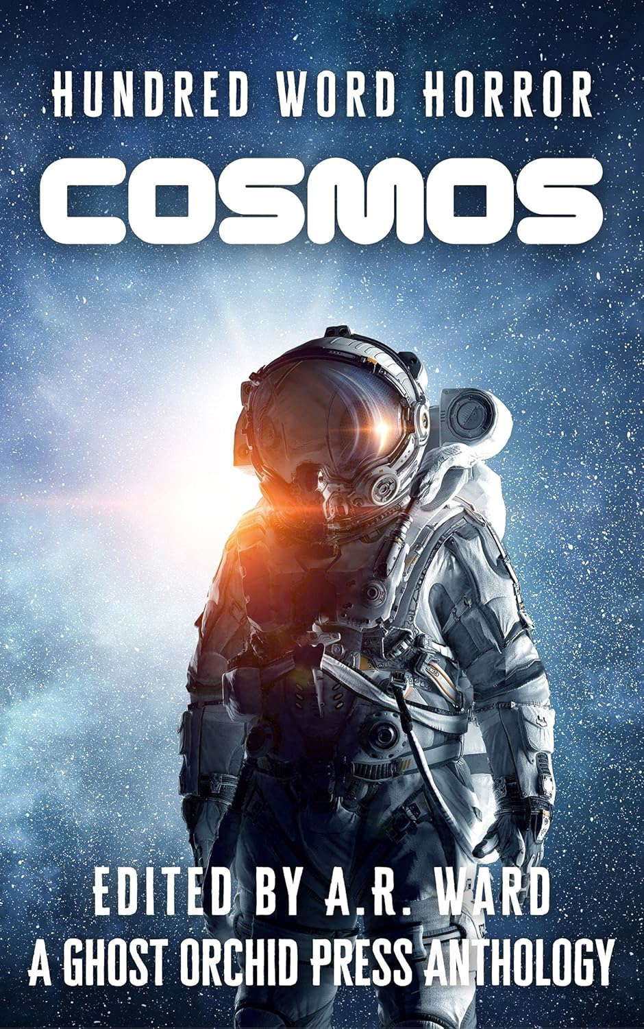 Cosmos: An Anthology of Dark Microfiction (Hundred Word Horror) poster
