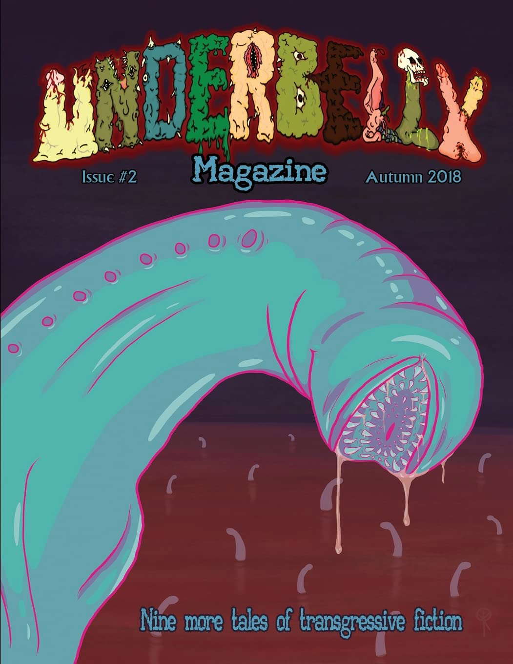 Underbelly Magazine - Issue #2: Autumn 2018 poster