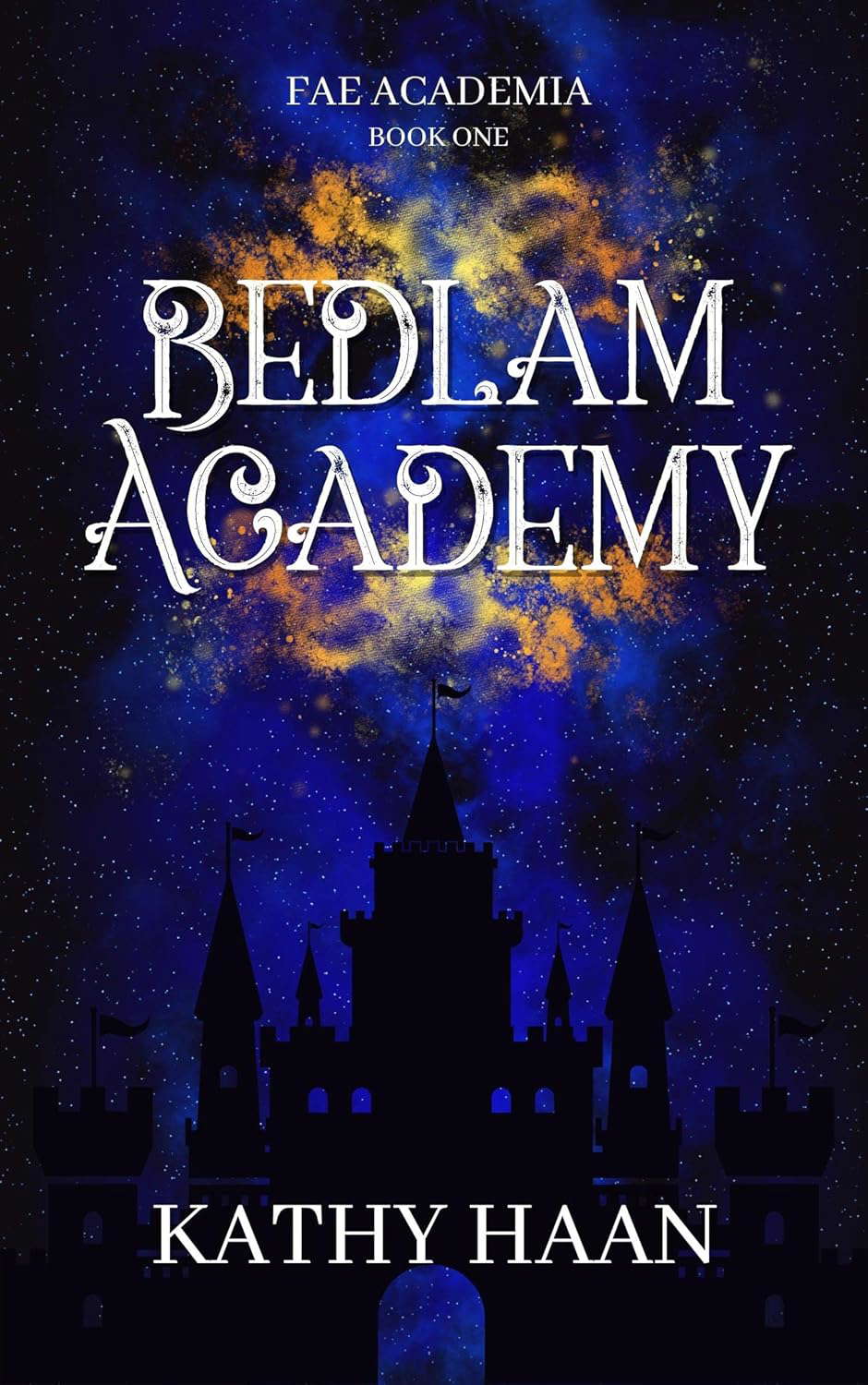 Bedlam Academy: A Why Choose Fae Academy Romance (Fae Academia Book 1) poster