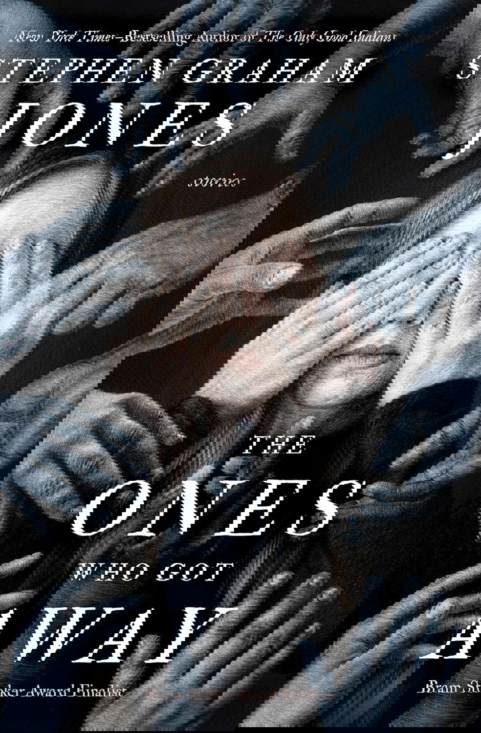 The Ones Who Got Away: Stories poster