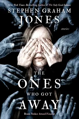 The Ones Who Got Away: Stories poster