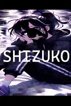 SHIZUKO poster
