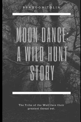 Moon Dance: A Wild Hunt Story (The Saga of Einar: Wild Hunt) poster