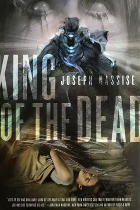 King of the Dead (Jeremiah Hunt Chronicle) poster
