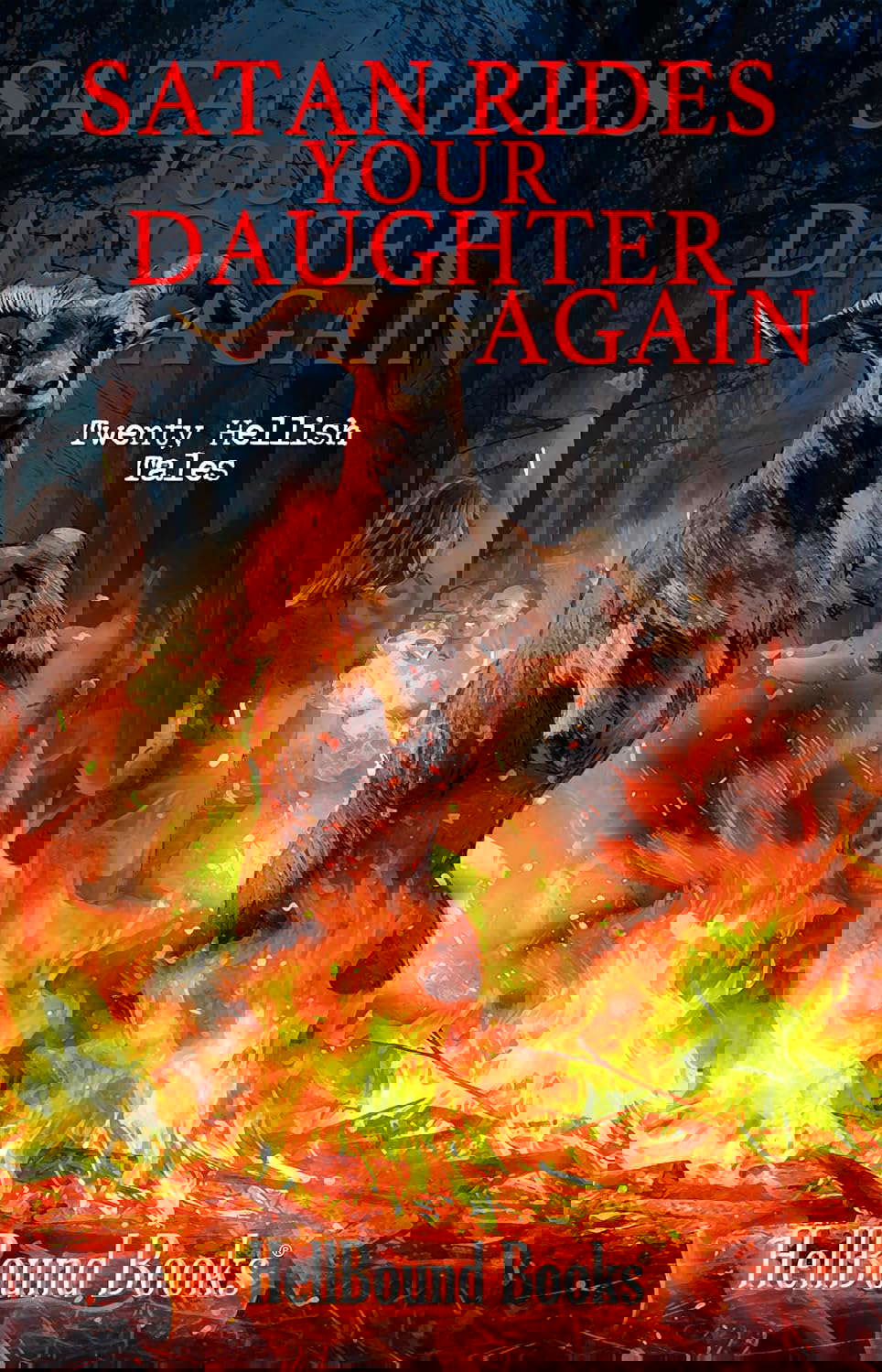 Satan Rides Your Daughter Again poster