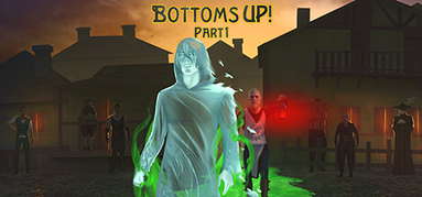 Bottoms Up!: Part 1 capsule