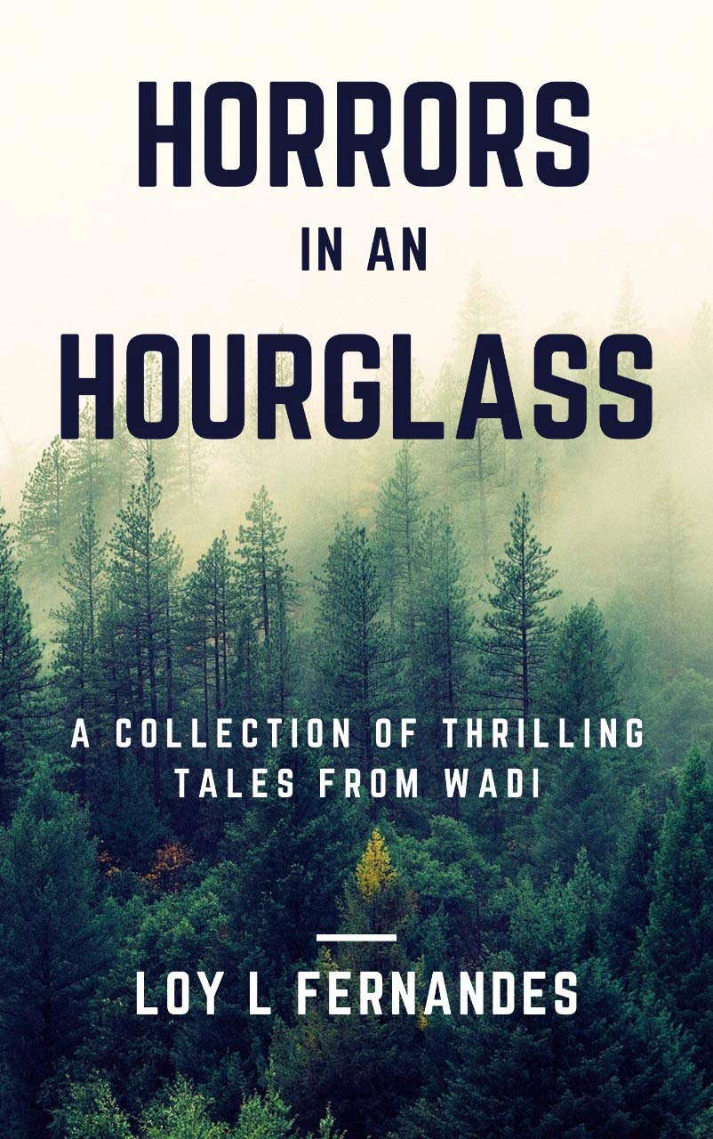 HORRORS IN AN HOURGLASS: A COLLECTION OF THRILLING TALES FROM WADI poster