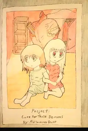 Project: Cure For Those Demons. Vol 1 poster