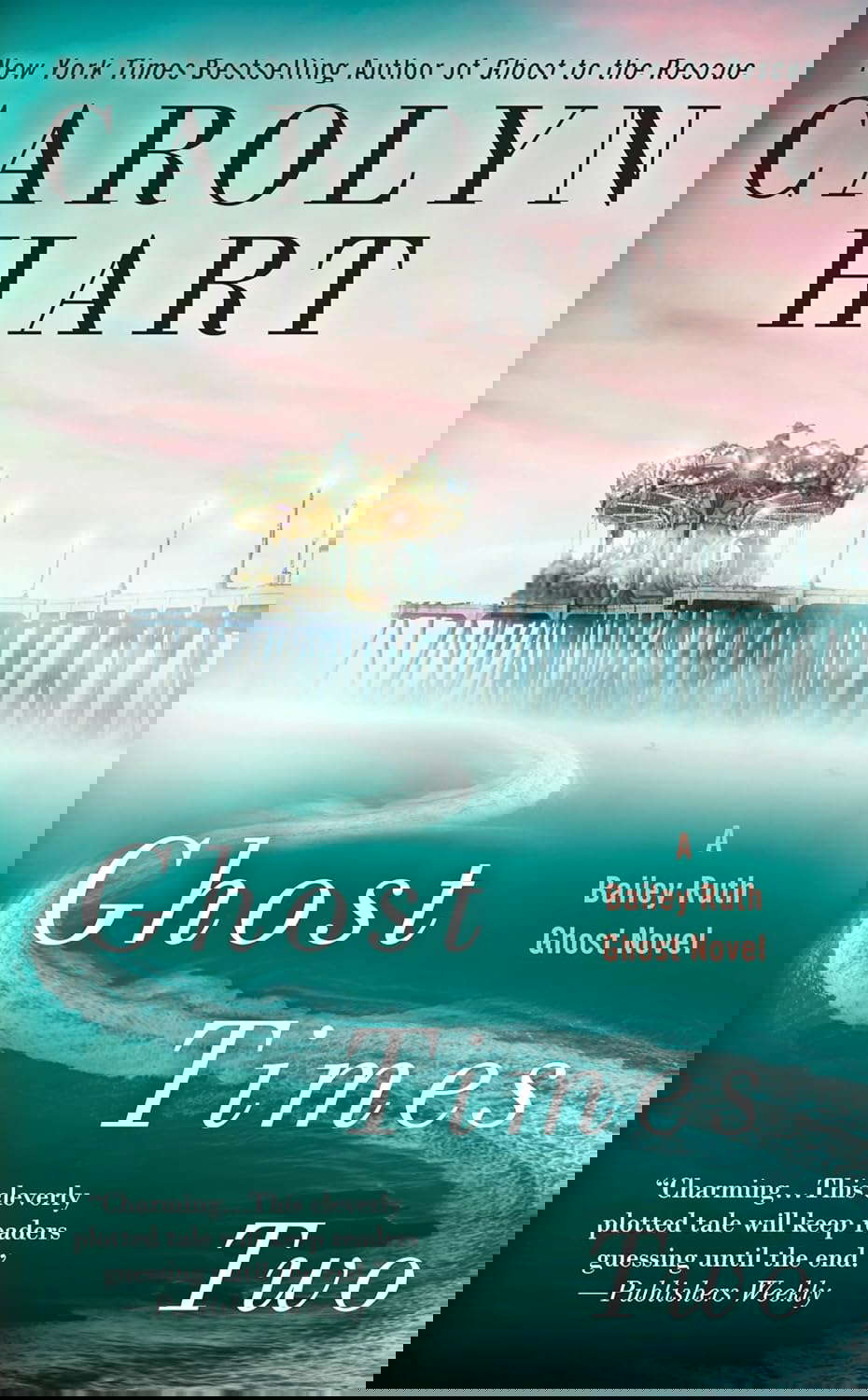 Ghost Times Two (A Bailey Ruth Ghost Novel) poster