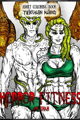 Adult Coloring Book Horror Fitness: Triathlon Aliens poster