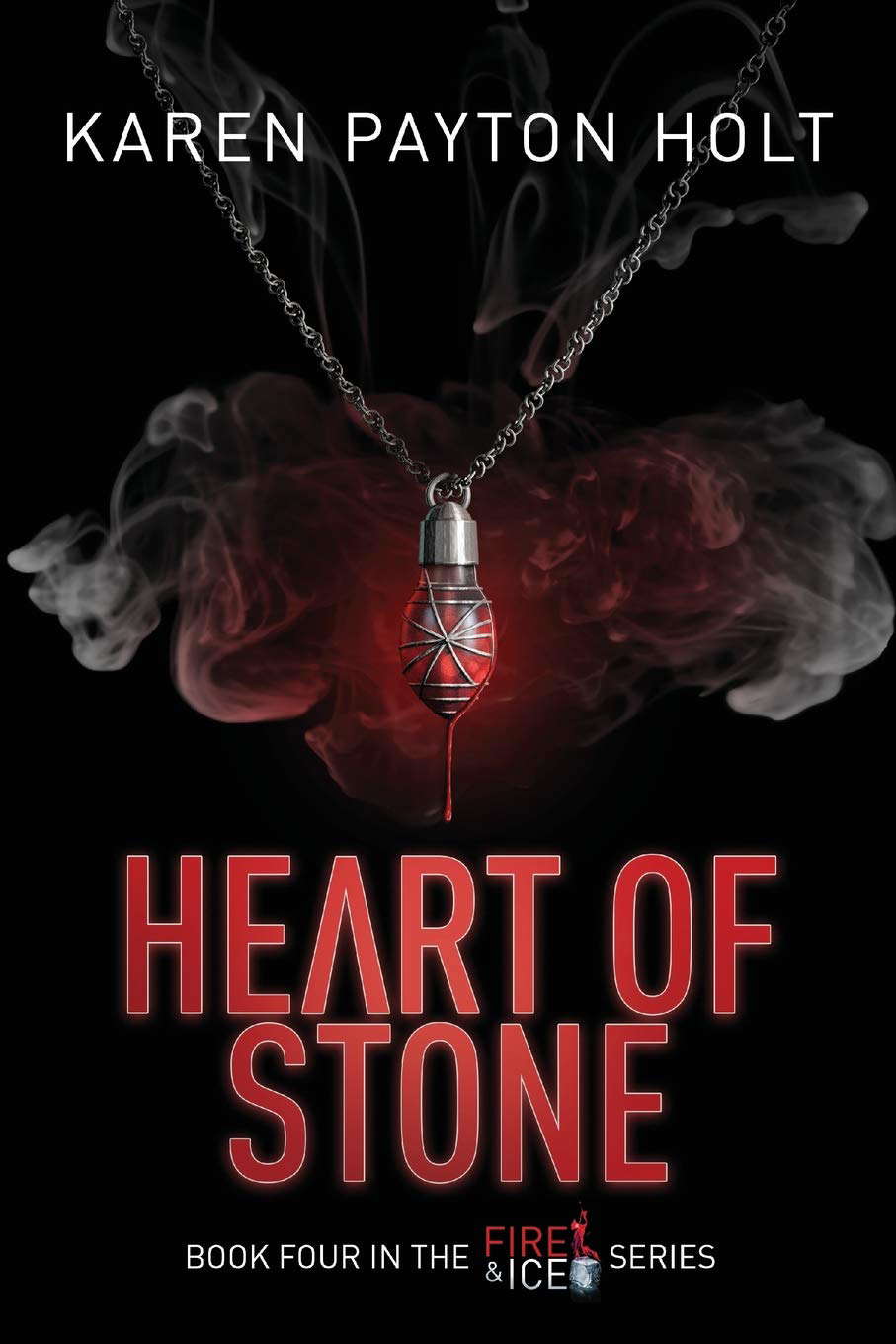 Heart of Stone (Fire & Ice) poster