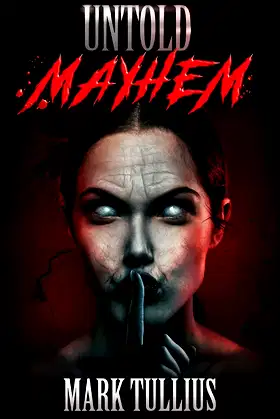 Untold Mayhem: An Assortment of Violence poster