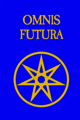 Omnis Futura (The Magisterium of Cadremarius) poster
