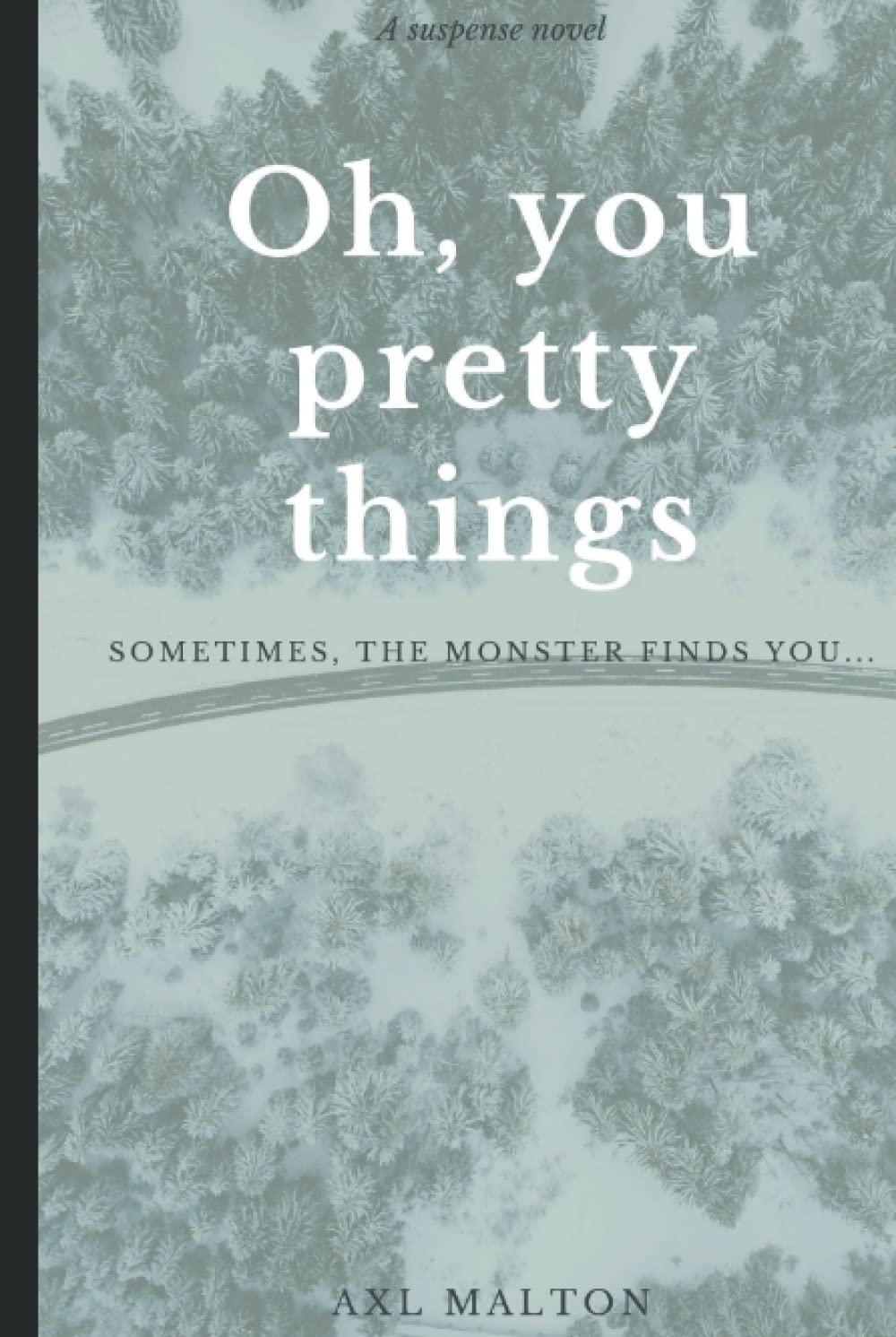 Oh, you pretty things poster