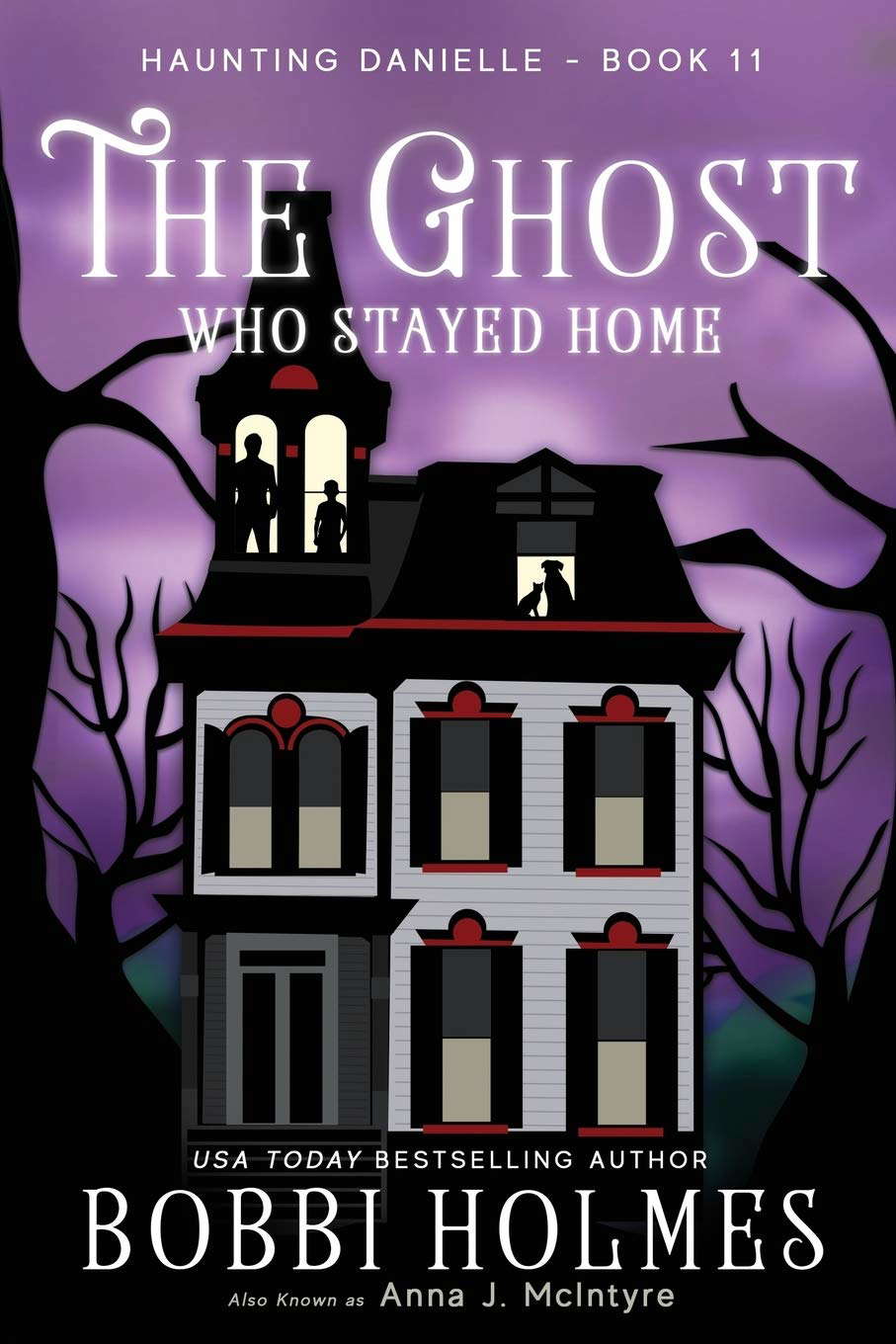 The Ghost Who Stayed Home (Haunting Danielle) poster