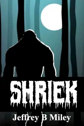 Shriek (Revenge In The Woods) poster