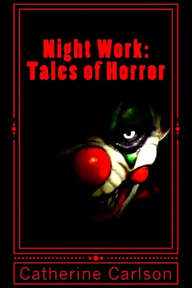 Night Work: Tales of Horror: Tales of Horror poster