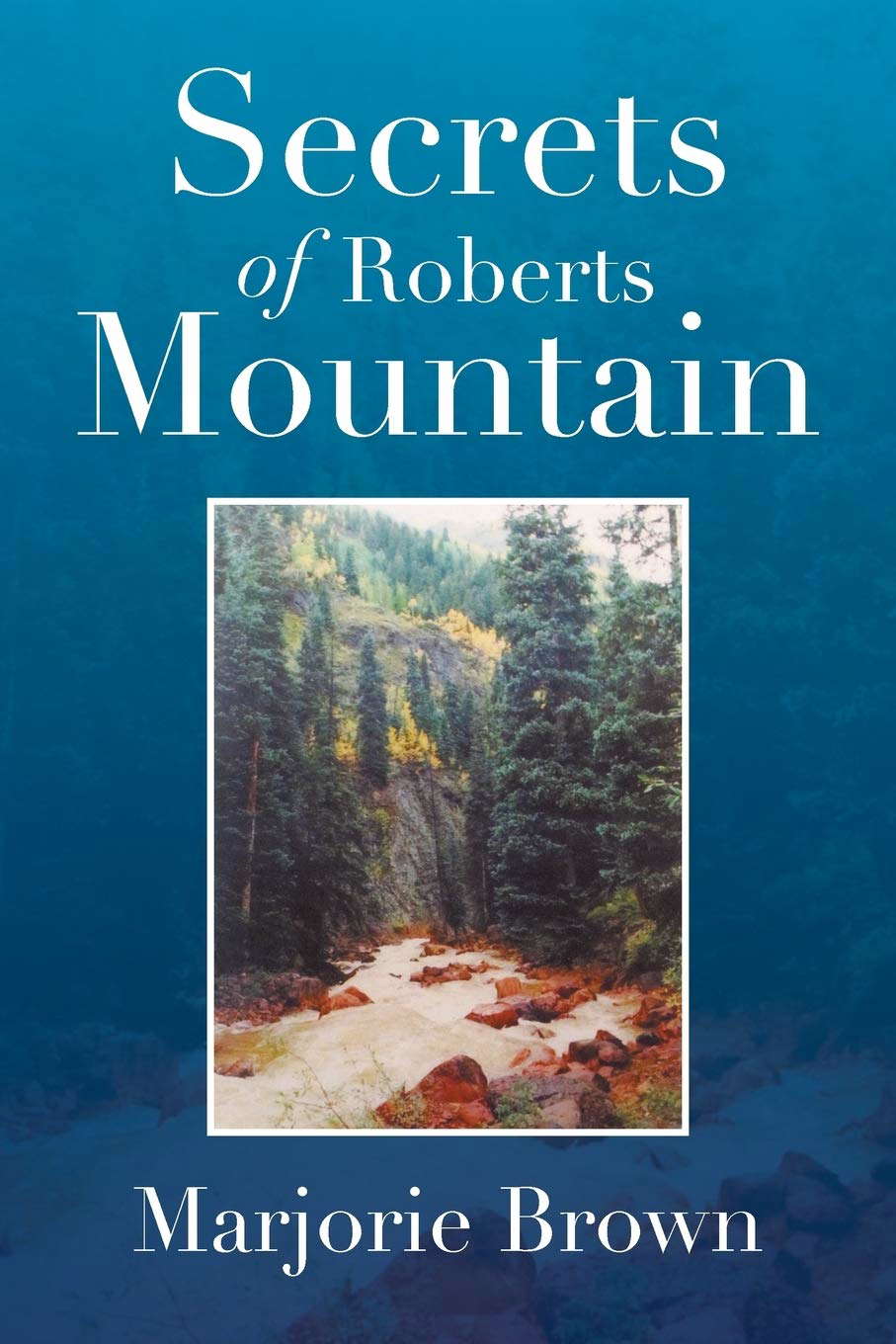 Secrets of Roberts Mountain poster