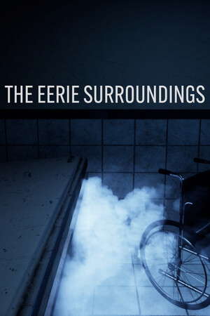The Eerie Surroundings poster