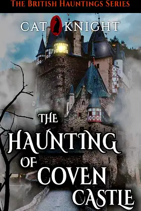 The Haunting of Coven Castle (Hauntings of) poster
