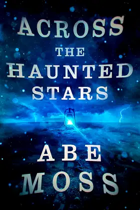 Across the Haunted Stars (The Dread Void Book 6) poster