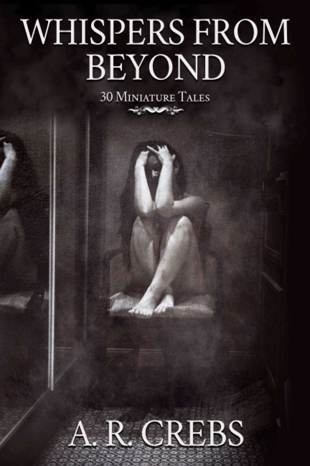 Whispers from Beyond: 30 Miniature Tales poster