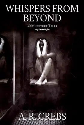 Whispers from Beyond: 30 Miniature Tales poster