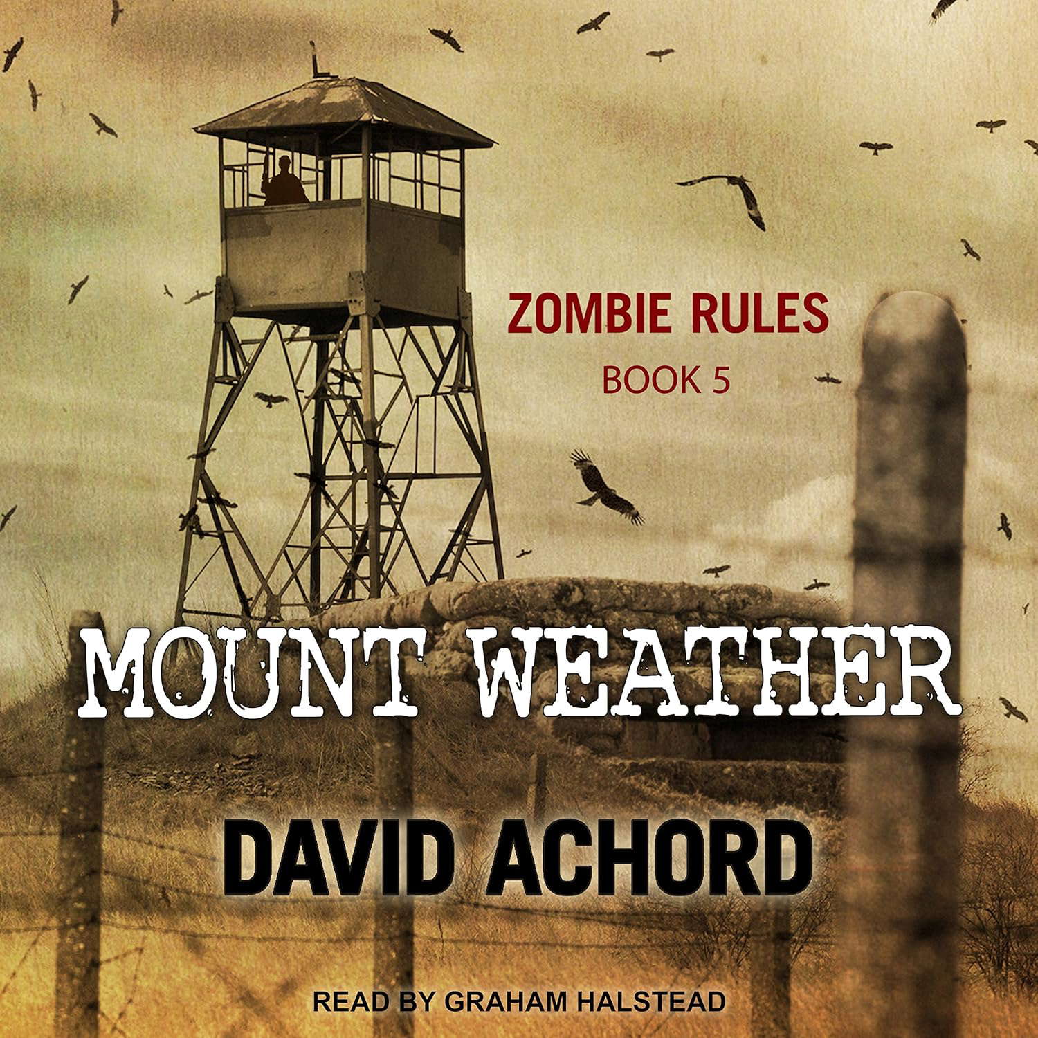 Mount Weather (Zombie Rules, 5) poster
