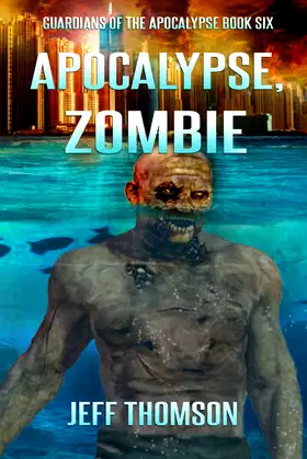 Apocalypse, Zombie (Guardians of the Apocalypse) poster
