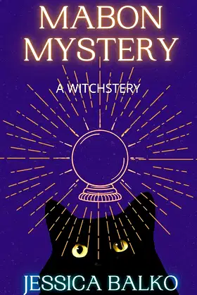 Mabon Mystery- A Witchstery: A magical cozy mystery poster