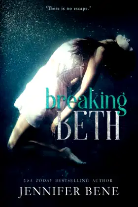Breaking Beth (The Beth Series) poster