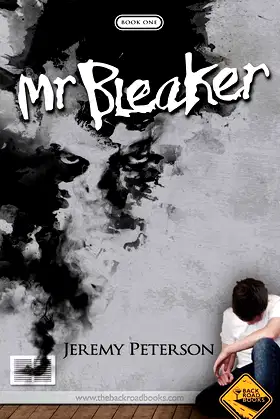 Mr. Bleaker (The Bleaker Trilogy) poster
