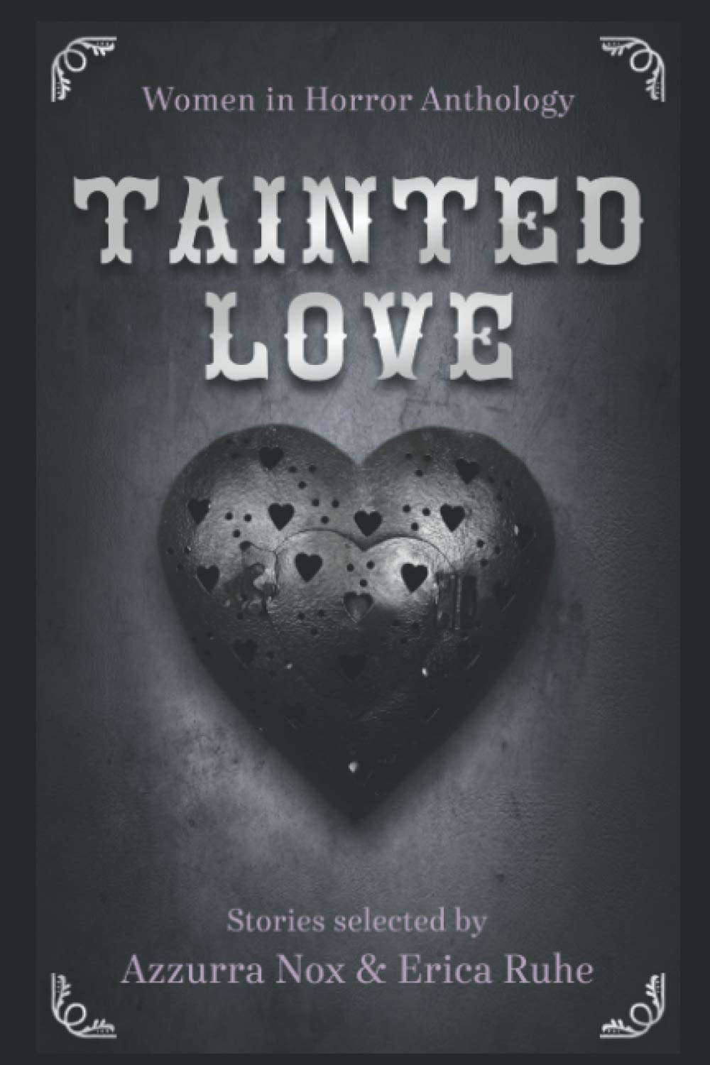 Tainted Love: Women in Horror Anthology poster