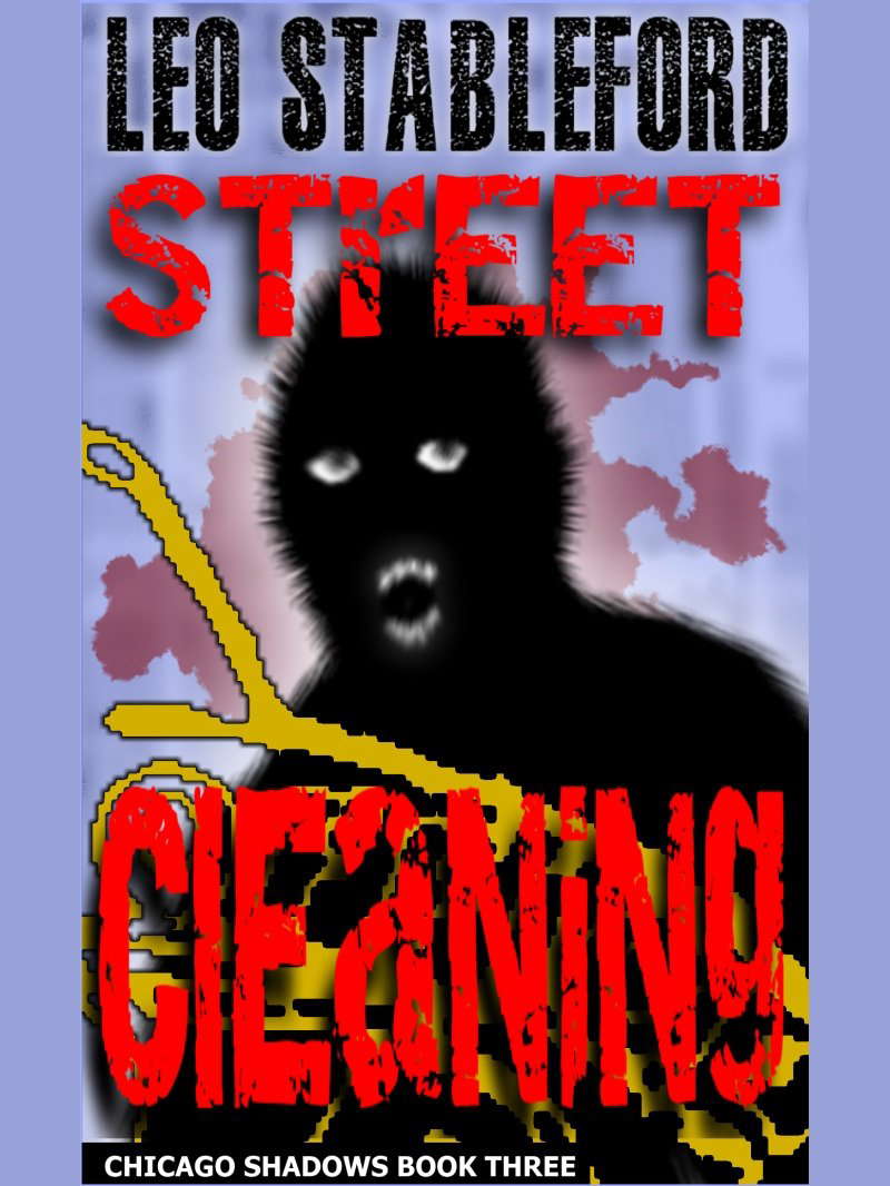 Street Cleaning (Chicago Shadows Book 3) poster