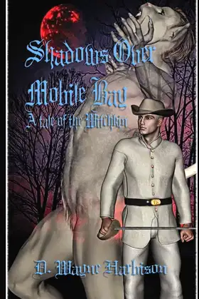 Shadows Over Mobile Bay: A Tale of the Witchkin (Tales of the Witchkin) poster