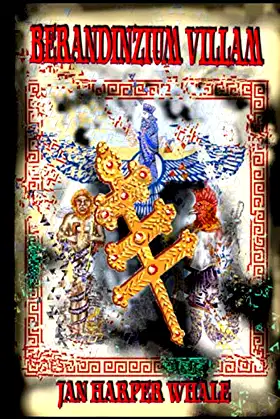 Berandinzium Villam (The Wihtwara Trilogy) poster