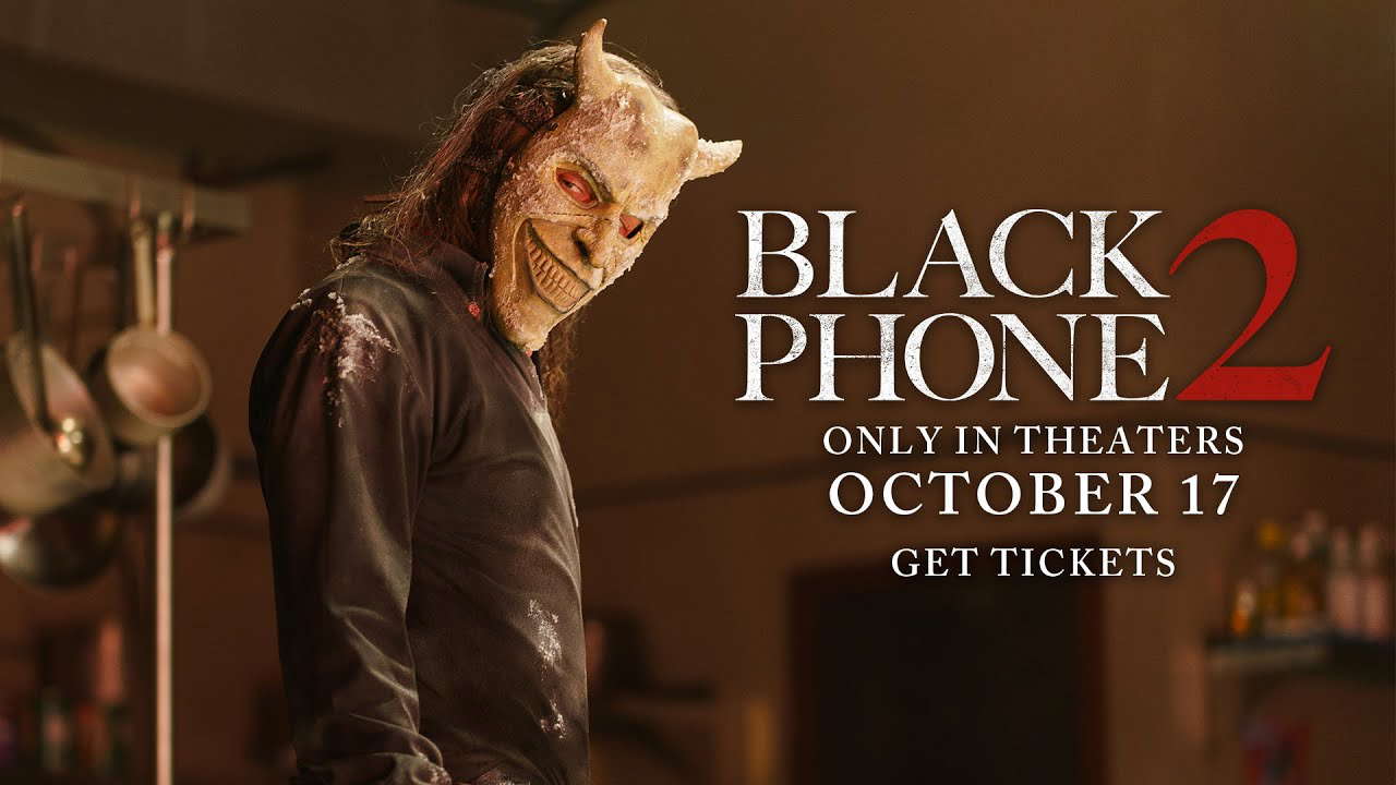 Black Phone 2 Only in Theaters October 17