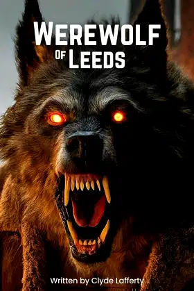 Werewolf of Leeds (Werewolves) poster