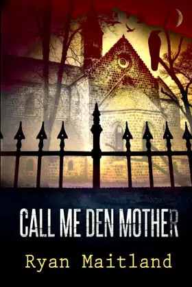 Call Me Den Mother (Jane Doe Memoirs) poster