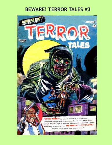 Beware! Terror Tales #3: Classic 1950s Horror Comics - All Stories - No Ads poster