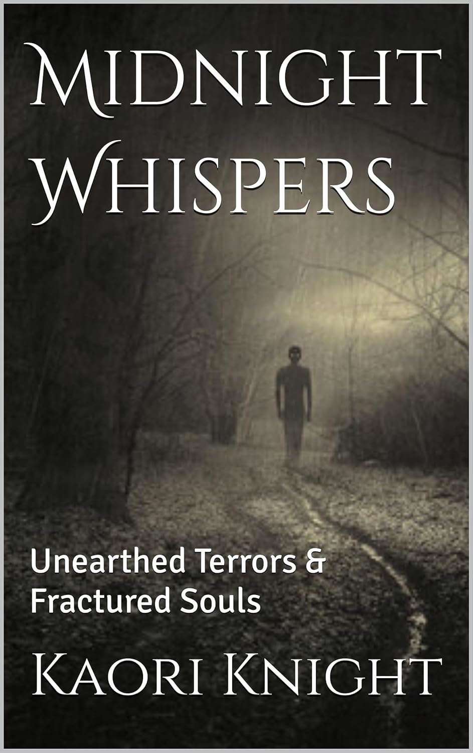 Midnight Whispers: Unearthed Terrors & Fractured Souls poster