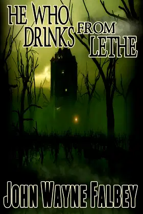 He Who Drinks From Lethe... poster