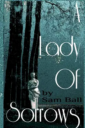 A Lady of Sorrows poster