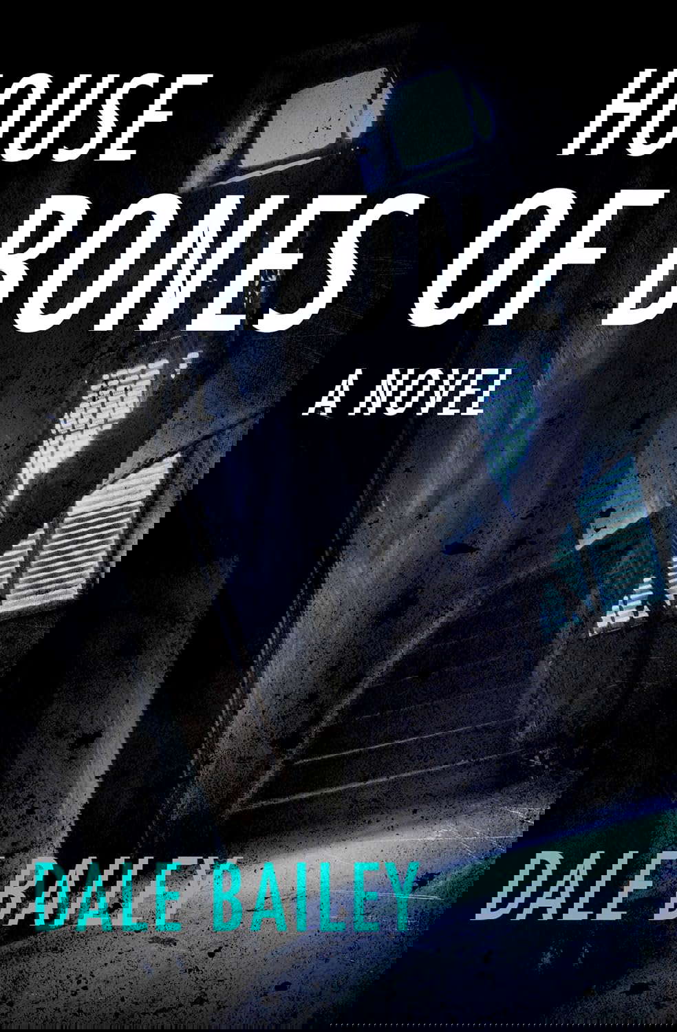 House of Bones: A Novel poster