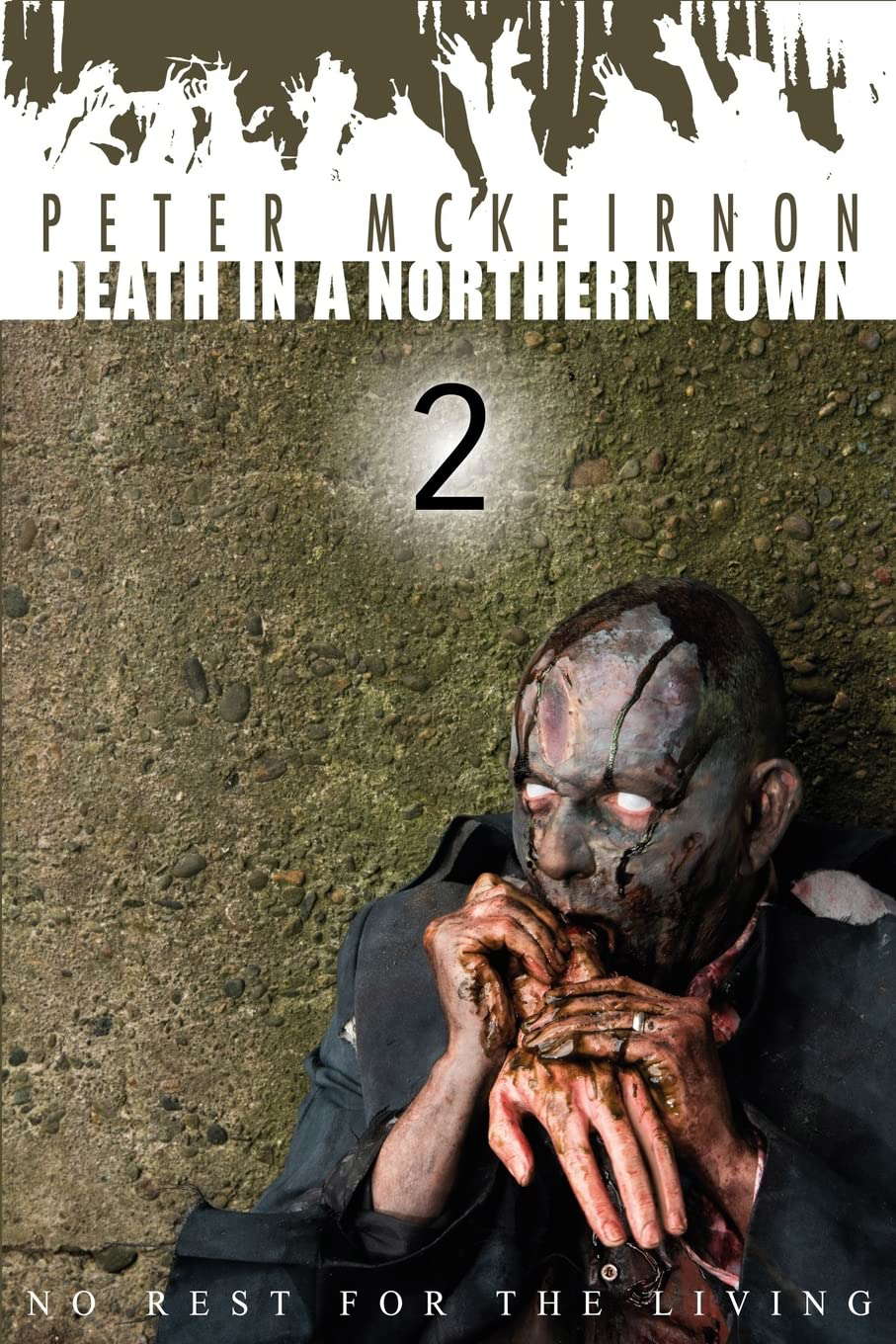 Death in a Northern Town 2: No Rest for the Living poster