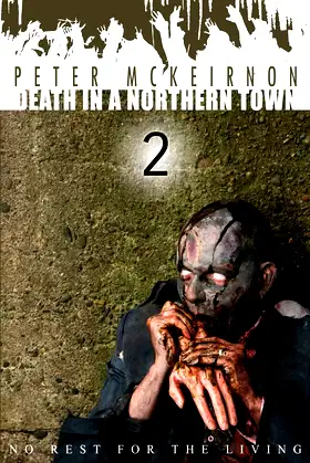Death in a Northern Town 2: No Rest for the Living poster